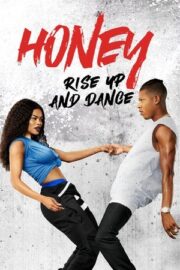 Honey: Kalk ve Dans Et