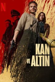 Kan ve Altın
