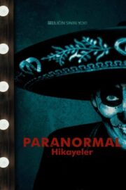 Paranormal Hikâyeler