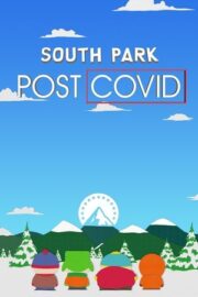 South Park: Covid Sonrası